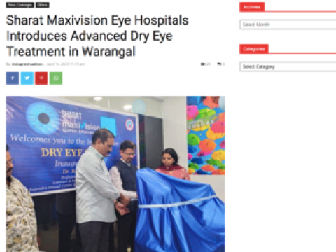 Sharat Maxivision Eye Hospitals Introduces Advanced Dry Eye Treatment in Warangal